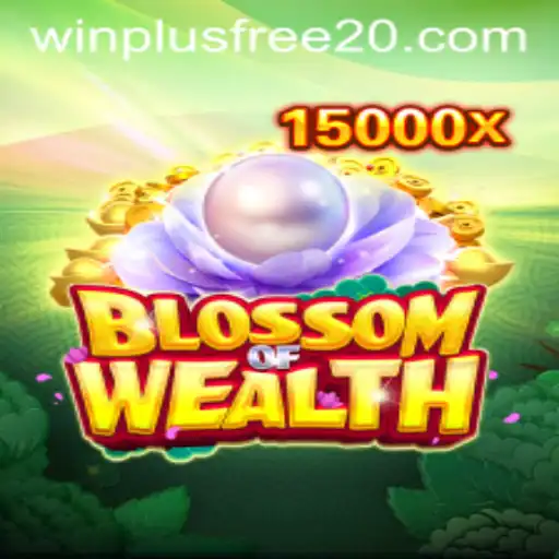 Exploring the Blossoming World of 'BlossomofWealth': A Unique Gaming Experience with 'Winplus Free 20'