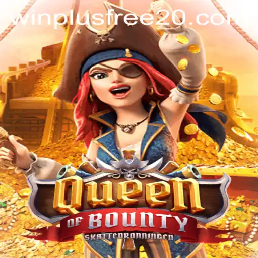 Discover the Exciting World of QueenofBounty: A Captivating Gaming Experience